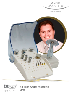 KIT ORTO PROF ANDRE MAZZETTO | CA – para Contra Ângulo – Intra Oral | CA - Contra Ângulo