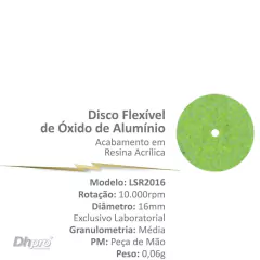 LSR2016 | Discos Flexíveis Óxido de Alumínio | 16mm - Média | PM - Peça de Mão