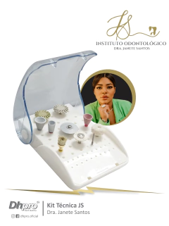 Kit Técnica JS - Dra. Janete Santos