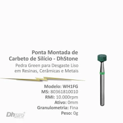 WH1FG | Ponta Montada de Carbeto de Silício DhStone | Pedra Green FG - Alta Rotação ou Multiplicador. | 10.000 rpm – Intra Oral. - comprar online