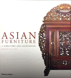 Asian Furniture - A Directory and Sourcebook - comprar online