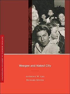 Weegee and Naked City