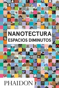 Nanotectura. Espacios diminutos