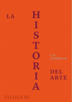 La historia del arte - Ernst Gombrich