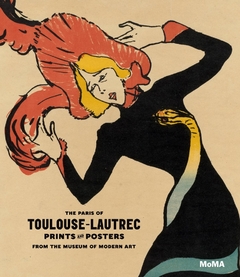 The Paris of Toulouse Lautrec - Prints and Posters