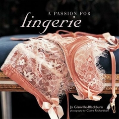 A passion for lingerie