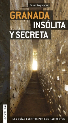 Granada insólita y secreta