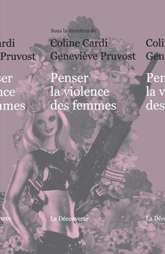 Penser la violence des femmes