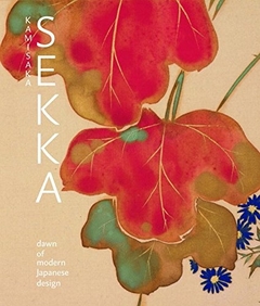 Kamisaka Sekka: Dawn of Modern Japanese Design