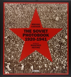 The Soviet Photobook 1920-1941