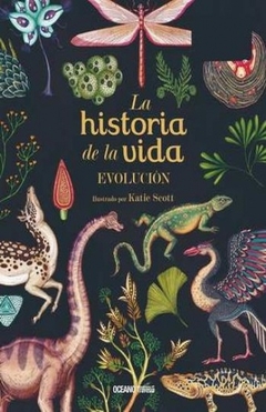 Evolucion. La historia de la vida