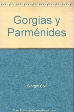 GORGIAS Y PARMENIDES (NUEVA EDICION)