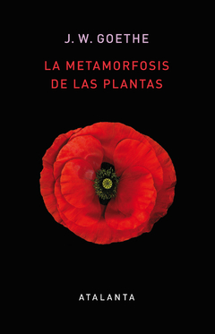 La metamorfosis de las plantas - J. W. Goethe