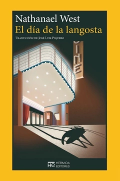 El día de la langosta - Nathanael West