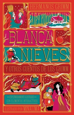 Blancanieves y otros cuentos de los Grimm