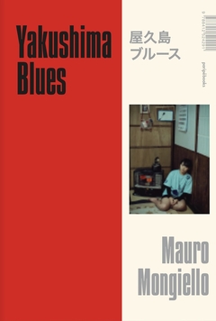 Yakushima Blues - Mauro Mongiello - comprar online