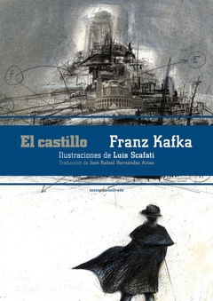 El castillo - Franz Kafka