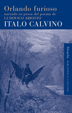 Orlando furioso, narrado en prosa del poema de Ludovico - Italo Calvino