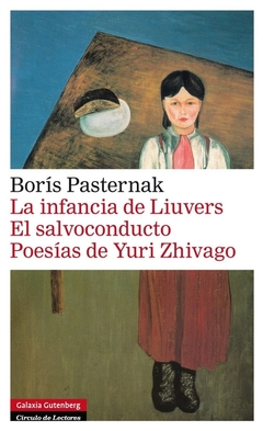 La infancia de Liuvers - El Salvoconducto - Poesías de Yuri Zhivago