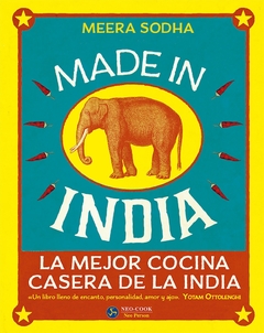 MADE IN INDIA - Autenticas recetas caseras de la India