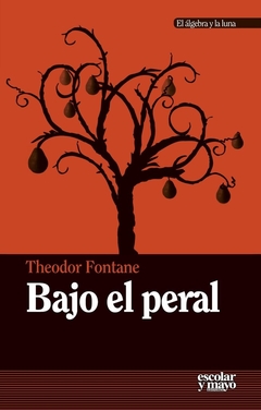 Bajo el peral - Theodor Fontane