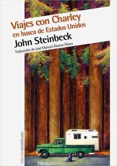 Viajes con Charley - En busca de Estados Unidos - John Steinbeck