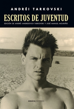 Escritos de juventud - Andrei Tarkovski - comprar online