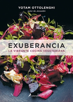 Exuberancia, la vibrante cocina vegetariana