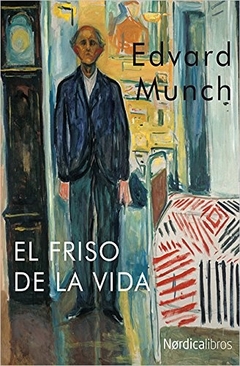 Munch. El friso de la vida