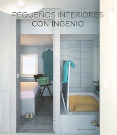 PEQUENOS INTERIORES CON INGENIO