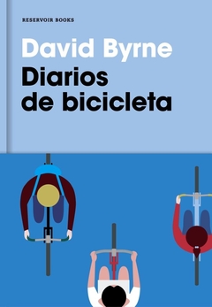 DIARIOS DE BICICLETA (Byrne)