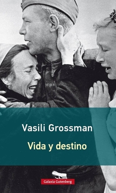 Vida y destino - Vasili Grossman