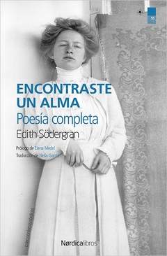 Encontraste un alma. Poesia completa