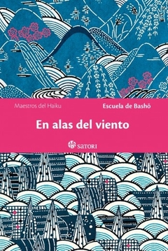 En alas del viento - Escuela de Basho - comprar online