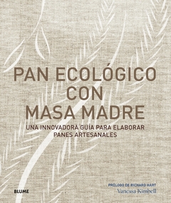 Pan ecologico con masa madre