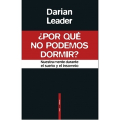 ¿Por que no podemos dormir?