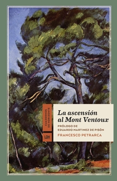 La ascensión al Mont Ventoux - Francesco Petrarca