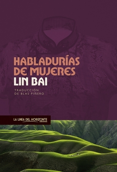 Habladurías de mujeres - Lin Bai