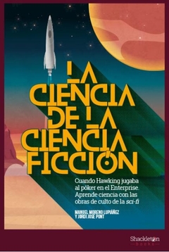 La ciencia de la ciencia ficcion