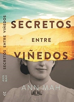 Secretos entre viñedos