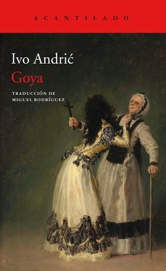 Goya - Ivo Andric