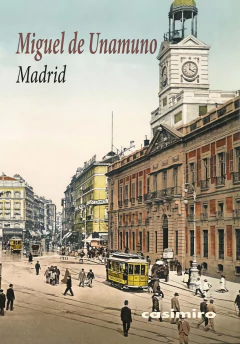 Madrid - Miguel de Unamuno