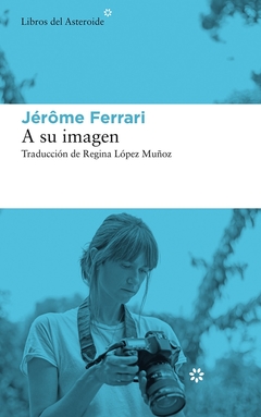 A su imagen - Jerome Ferrari