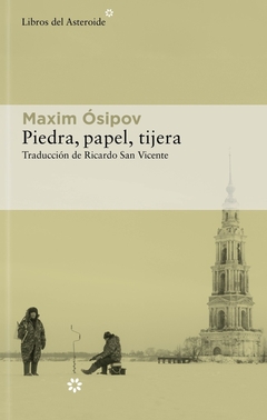 Piedra, papel, tijera - Maxim Ósipov