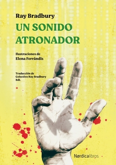 Un sonido atronador - Ray Bradbury