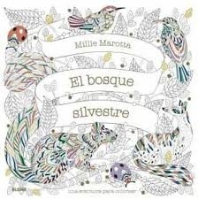 El bosque silvestre