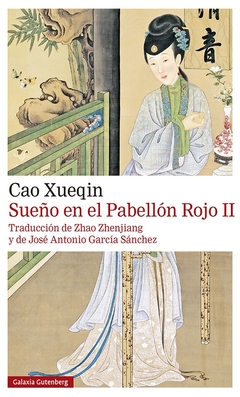 Sueño en el pabellón rojo - Tomo II - Cao Xueqin - comprar online