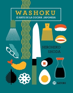 Washoku - El arte de la cocina japonesa