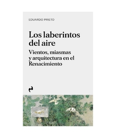 Los laberintos del aire - Eduardo Prieto