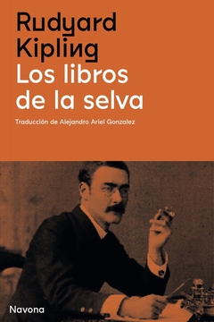 Los libros de la selva - Rudyard Kipling